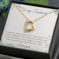 To my soulmate Necklace, personalized gift for Her, Anniversary Gift, Birthday Gift, Wedding Gift, Meaningful for Her