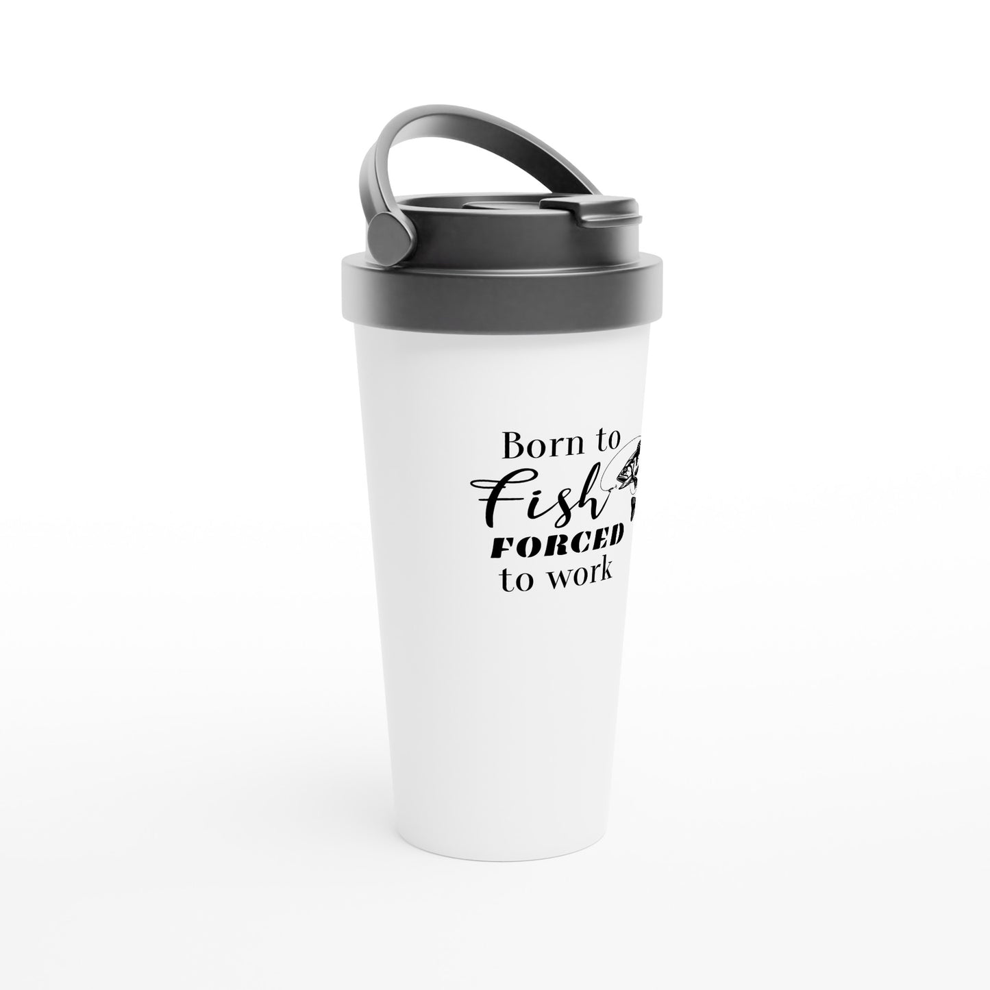Born to Fish Forced to work Travel Mug-Fishing engraved mug